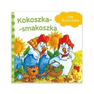 BAJKI DLA MALUCHA KOKOSZKA SMAKOSZKA JAN BRZECHWA
