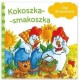 BAJKI DLA MALUCHA KOKOSZKA SMAKOSZKA JAN BRZECHWA