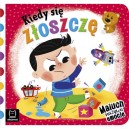 AKSJOMAT KIEDY SIĘ ZŁOSZCZĘ. MALUCH NAZYWA EMOCJE