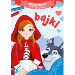 MALUSZKOWE MALOWANIE BAJKI KOLOROWANKA