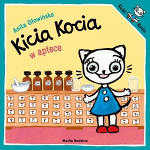 KSIĄŻECZKA KICIA KOCIA W APTECE GŁOWIŃSKA