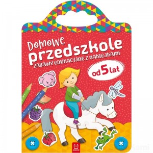 DOMOWE PRZEDSZKOLE OD 5 LAT ZABAWY EDUKACYJNE Z NAKLEJKAMI AKSJOMAT