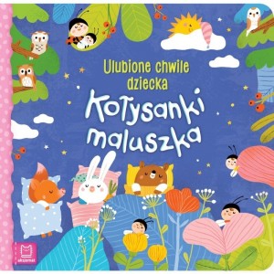 KOŁYSANKI MALUSZKA ULUBIONE CHWILE DZIECKA AKSJOMAT