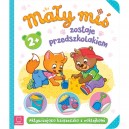 MAŁY MIŚ ZOSTAJE PRZEDSZKOLAKIEM AKTYWIZUJĄCA KSIĄŻKA Z NAKLEJKAMI AKSJOMAT