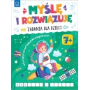 MYŚLĘ I ROZWIĄZUJĘ ZADANIA DLA DZIECI 7+ AKSJOMAT