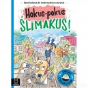 OPOWIADANIA DO DOSKONALENIA CZYTANIA ŚWIAT CHŁOPCÓW HOKUS-POKUS ŚLIMAKUS!