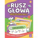 RUSZ GŁOWĄ PRZEDSZKOLAKU! ZBIÓR ZABAW LOGICZNYCH AKSJOMAT
