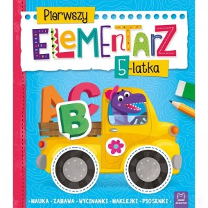 PIERWSZY ELEMENTARZ 5-LATKA NAUKA WYCINANKI NAKLEJKI PIOSENKI AKSJOMAT