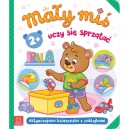 MAŁY MIŚ UCZY SIĘ SPRZĄTAĆ AKTYWIZUJĄCA KSIĄŻECZKA Z NAKLEJKAMI 2+ AKSJOMAT