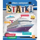 STATKI ALBUM Z NAKLEJKAMI CIEKAWOSTKI I WYKLEJANIE AKSJOMAT