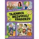TRZY T NA TROPIE TAJEMNICA NIEZWYKŁEJ KRADZIEŻY AKSJOMAT
