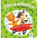 ZABAWY MALEŃSTWA JADĄ, JADĄ MISIE, HOP, SIUP! AKSJOMAT