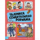 TRZY T NA TROPIE TAJEMNICA CZWARTKOWEGO PORWANIA AKSJOMAT