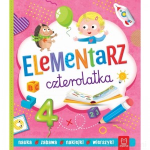 ELEMENTARZ CZTEROLATKA NAUKA, ZABAWA, NAKLEJKI, WIERSZYKI AKSJOMAT