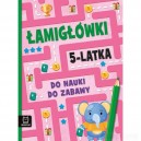 ŁAMIGŁ&Oacute;WKI 5-LATKA DO NAUKI DO ZABAWY AKSJOMAT