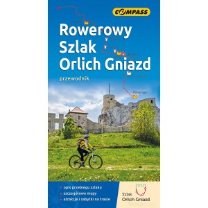 PRZEWODNIK ROWEROWY SZLAK ORLICH GNIAZD COMPASS