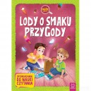 LODY O SMAKU PRZYGODY DUŻE LITERY OPOWIADANIA DO NAUKI CZYTANIA AKSJOMAT