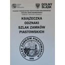KSIĄŻECZKA NA PIECZĄTKI ODZNAKI SZLAK ZAMKÓW PIASTOWSKICH PTTK