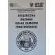 KSIĄŻECZKA NA PIECZĄTKI ODZNAKI SZLAK ZAMKÓW PIASTOWSKICH PTTK